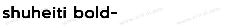 shuheiti bold字体转换